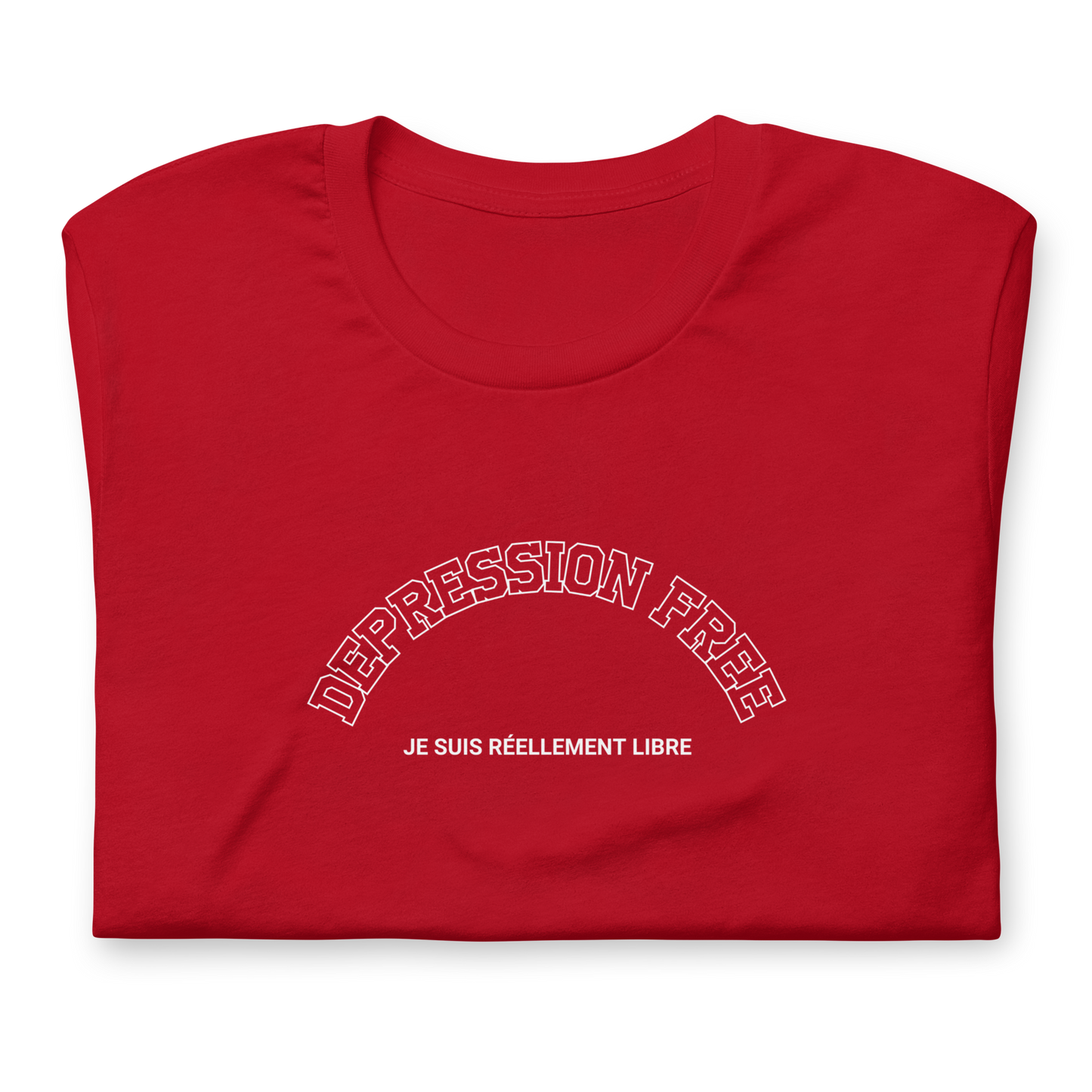T-Shirt Depression Free Réellement Libre
