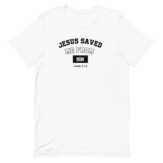 T-Shirt Jesus Saved Me From Sin John 3 Verse 16