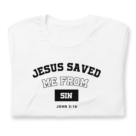 T-Shirt Jesus Saved Me From Sin John 3 Verse 16